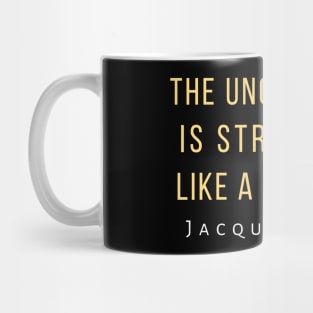 Jacques Lacan quote: The unconscious is structured like a language. Mug